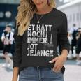 Et Hätt Noch Immer Jot Jejange Grundgesetz Carnival In Cologne Langarmshirts Geschenke für Sie