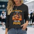 My Favorite Turkeys Call Me Mimi Thanksgiving Long Sleeve T-Shirt Gifts for Her