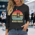 Never Forget Audio Cassette 70S 80S 90S Langarmshirts Geschenke für Sie