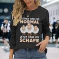 'Früher War Ich Norme Jetzt Habe Ich Schafe Bauer Schäfer Langarmshirts Geschenke für Sie