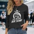 Ich Bin Hier Der Schäf Langarmshirts Geschenke für Sie