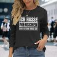 Ich Hasse Menschen Aber Steine Mag Ich For Sarcasm Fans Langarmshirts Geschenke für Sie