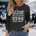 Ich Hasse Menschen Animals Und Pflanzen Steinen Sind Okay I Langarmshirts Geschenke für Sie