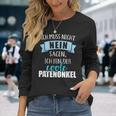 Ich Muss Nicht Nein Sagen Ich Bin Der Coole Patenonkel Langarmshirts Geschenke für Sie