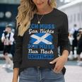 Ich Muss Nur Nach Scotland I Must Not Be In English Langarmshirts Geschenke für Sie