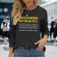 Ingegnere Informatico Regalo Laurea Ingegneria Maglietta a maniche lunghe Regalos para ella