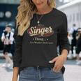 It's A Singer Thing You Wouldn't Understand Long Sleeve T-Shirt Gifts for Her