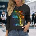 My Last First Day Class Of 2025 Senior First Day Of School Long Sleeve T-Shirt Gifts for Her My Last First Day Class Of 2025 Senior First Day Of School Long Sleeve T-Shirt Gifts for Her