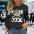 Mai Sottovalutare Unecchio Che Fa Judo Maglietta a maniche lunghe Regalos para ella