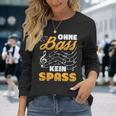 Ohne Bass Kein Spaß Chor Sänger Orchestra Langarmshirts Geschenke für Sie