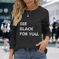 I See For You Denglish Engleutsch Saying Langarmshirts Geschenke für Sie