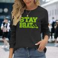 Stay Brat Chuck & Pearl Shoes Long Sleeve T-Shirt Gifts for Her