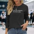 Vintage Retro No One Ever Suspect The Short One Long Sleeve T-Shirt Gifts for Her