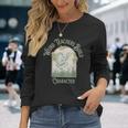 Weird Teachers Build Character- Teacher's Day Long Sleeve T-Shirt Gifts for Her