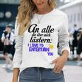 An Alle Die Über Mich Lästern Langarmshirts Geschenke für Sie