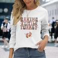 Baking A Little Turkey Thanksgiving Pregnancy Announcement Long Sleeve T-Shirt Gifts for Her