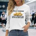 Chilli Cheese Mir Bitte In Den Kopf Langarmshirts Geschenke für Sie