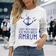 Lasst Mich Durch Ich Muss Nach Amrum Holiday Langarmshirts Geschenke für Sie