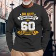 60 Birthday Slogan Langarmshirts Geschenke für alte Männer