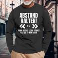 Abstand Halten Wenn Du Das Lesen Kann Bist Du Zu Nah Dran Langarmshirts Geschenke für alte Männer