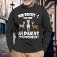 Alpaca And Lamas Mir Reichts Ich Geh Alpakas Streicheln Langarmshirts Geschenke für alte Männer