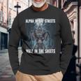 Alpha In The Streets Divertente Cringe Lupo Mannaro Lupo Meme Maglietta a maniche lunghe Regalos para ancianos