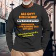 Als Gott Mich Schuf Fing Er An Zu Grinsen Humor Langarmshirts Geschenke für alte Männer