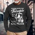 Andere Gehen Zur Therapie Kühe Melken Milchbauern Other Going To Langarmshirts Geschenke für alte Männer