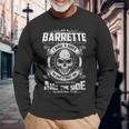 As A Barrette I Have 3 Sides The Quiet And Sweet Side The Fun And Crazy Side And The Side You Never Want To See Long Sleeve T-Shirt Gifts for Old Men