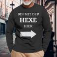 Bin Mit Der Hexe Hier Wizard Langarmshirts Geschenke für alte Männer