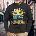 Camping Car Camper No Puedo Me Barra En Camping Car Camiseta de manga larga Regalos para ancianos