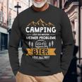 Camping Solves Die Meisten Meiner Probleme Bier Solves Den Rest Langarmshirts Geschenke für alte Männer