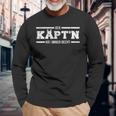 With Capt'n Der Kapitän Hat Immer Right Langarmshirts Geschenke für alte Männer