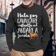 Cavallo Divertente Nata Per Cavalcare Cavalli Equitazione Maglietta a maniche lunghe Regalos para ancianos