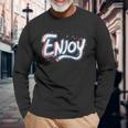 Costume Happy Enjoy Maglietta a maniche lunghe Regalos para ancianos