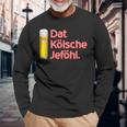 With Dat Kölsche Jeföhl Kölsch Lifestyle Langarmshirts Geschenke für alte Männer