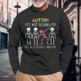 Donna Autism Consapevolezza Dabbing Regalo Autismo It's Not A Disability Con Collo A Maglietta a maniche lunghe Regalos para ancianos