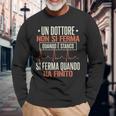 Dottore Divertente Medico Medici Doctor Maglietta a maniche lunghe Regalos para ancianos
