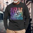 È Una Cosa Di Taylor Che Non Capiresti Maglietta a maniche lunghe Regalos para ancianos