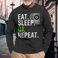 Eat Sleep Dj Repeat Maglietta a maniche lunghe Regalos para ancianos