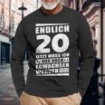 Endlich 20 Jetzt Muss Ich Nur Noch Wachsen Werden Langarmshirts Geschenke für alte Männer