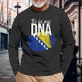 Es Ist In Meiner Dna Bosnier Bosnia Origin Genetics Langarmshirts Geschenke für alte Männer