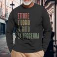 Ettore L'uomo Il Mito La Leggenda Nome Di Battesimo Maglietta a maniche lunghe Regalos para ancianos