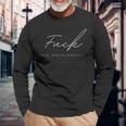 Fanculo Il Patriarcato Smash The Patriarchy Maglietta a maniche lunghe Regalos para ancianos