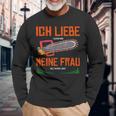 With Forstwirt Ich Liebe Meine Frau Langarmshirts Geschenke für alte Männer