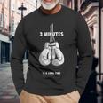 3 Minutes Is A Long Time Boxe Kickboxing Boxer Maglietta a maniche lunghe Regalos para ancianos