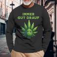 Cannabis Hemp Leaf Immer Gut Drauf Langarmshirts Geschenke für alte Männer