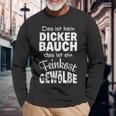 With Slogan Das Ist Kein Dickbauch Das Ist Ein Feinkost S Langarmshirts Geschenke für alte Männer