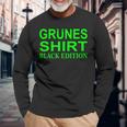 Slogan Green Edition Langarmshirts Geschenke für alte Männer