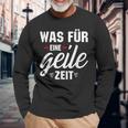 Was Für Eine Geile Zeit S Langarmshirts Geschenke für alte Männer